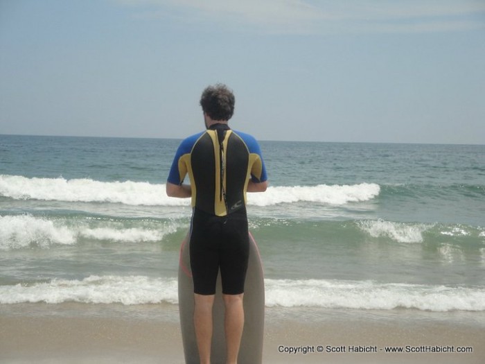 My neighbor Lori took this picture of me before I headed out to the waves.....