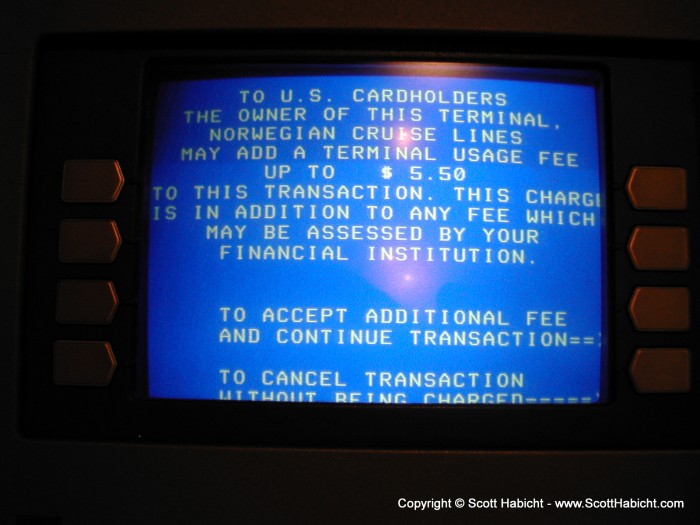 Grabbing some cash from the ship's ATM, check out the fee.